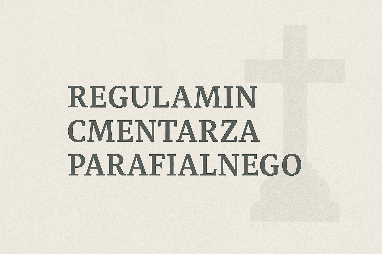 Regulamin cmentarza parafialnego